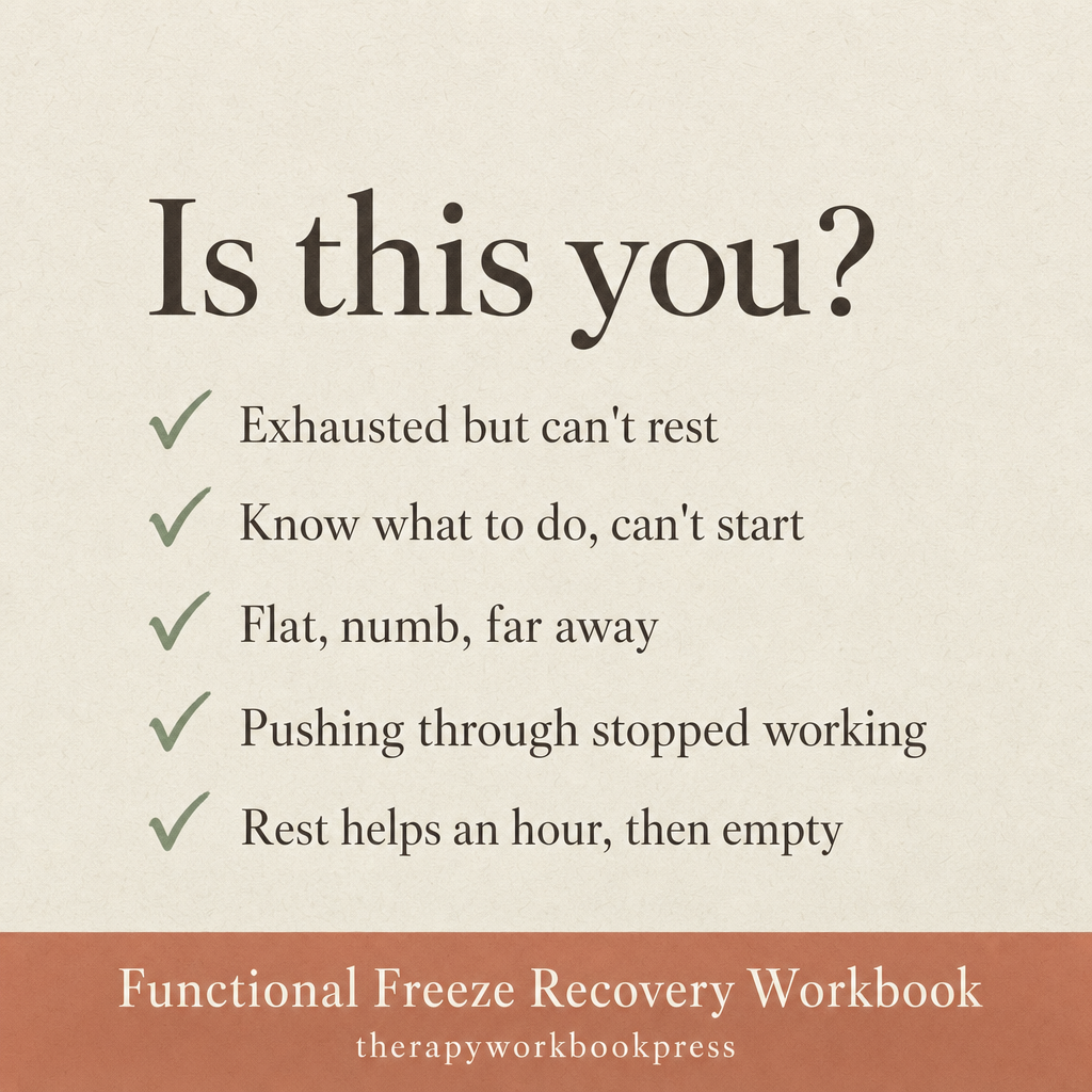 Functional Freeze Recovery Workbook: Somatic Tools to Come Out of Dorsal Vagal Shutdown (PDF)