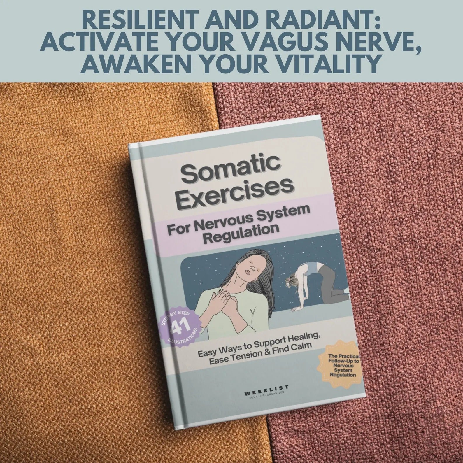 Vagus Nerve Stimulation Workbook: 40+ Somatic Exercises for Nervous System Regulation